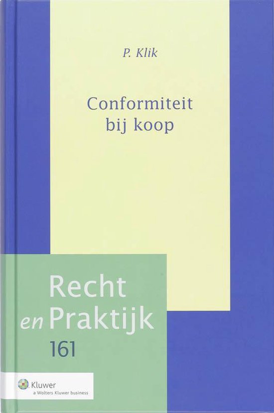 Recht en praktijk 161 - Conformiteit bij koop