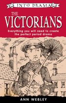 INTO DRAMA VICTORIANS