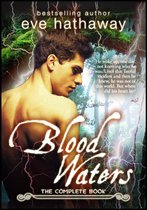 Blood Waters: The Complete Book
