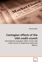 Contagion effects of the USA credit crunch