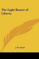 The Light Bearer Of Liberty