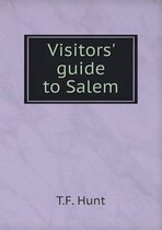 Visitors' guide to Salem