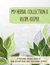 My Herbal Collection and Recipe Keeper