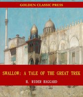 Swallow: A Tale of the Great Trek
