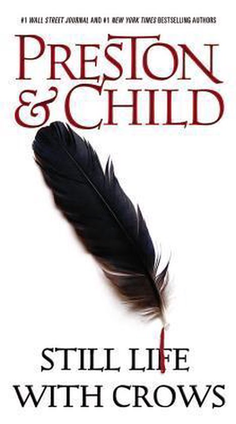 Couverture du livre Still Life With Crows de Preston & Child, avec une plume de corbeau noire sur fond blanc. Le texte est en anglais.