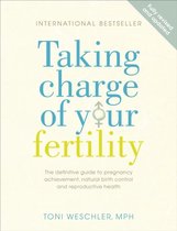 Taking Charge Of Your Fertility