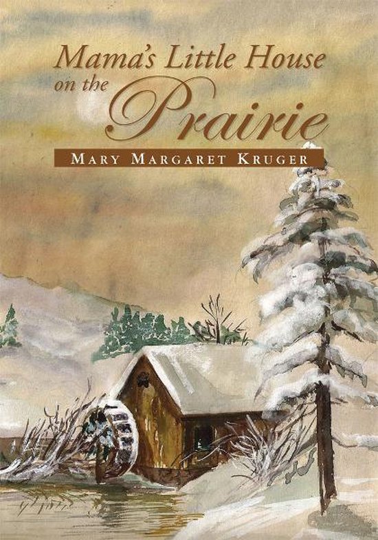 Mama's Little House on the Prairie - cover