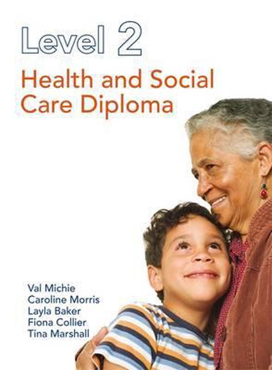 Level 2 Health and Social Care Diploma 9781444135411 Caroline
