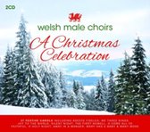 Welsh Male Choirs: A Christmas Celebration