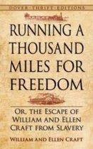 Running a Thousand Miles for Freedom