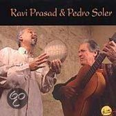Ravi Prasad & Pedro Soler