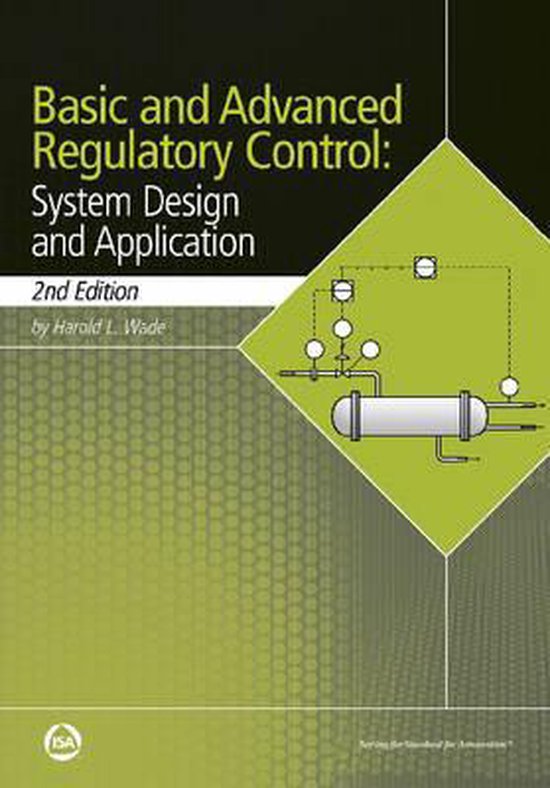 Basic and Advanced Regulatory Control 9781556178733 Harold L Wade