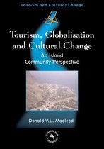 Tourism and Cultural Change 2 - Tourism, Globalisation and Cultural Change