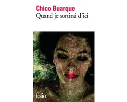 Omslag van Quand je sortirai d'ici