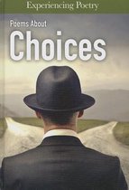 Poems about Choices