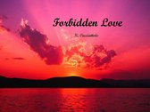 Forbidden Love (Short Story)