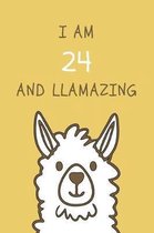 I am 24 and Llamazing