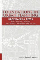 Foundations in Urban Planning - Hegemann & Peets