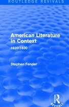 American Literature in Context 1620-1830