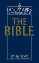 Landmarks of World Literature-The Bible