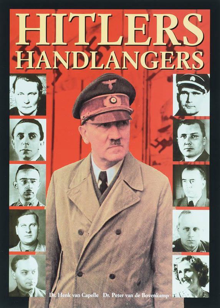 Hitlers handlangers, H. van Capelle | 9789055136254 | Boeken | bol.com