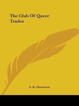 The Club Of Queer Trades
