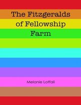 Fellowship Farm- Fellowship Farm 4