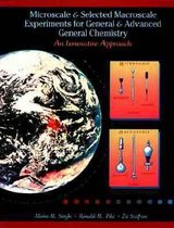Microscale and Selected Macroscale Experiments for General and Advanced General Chemistry