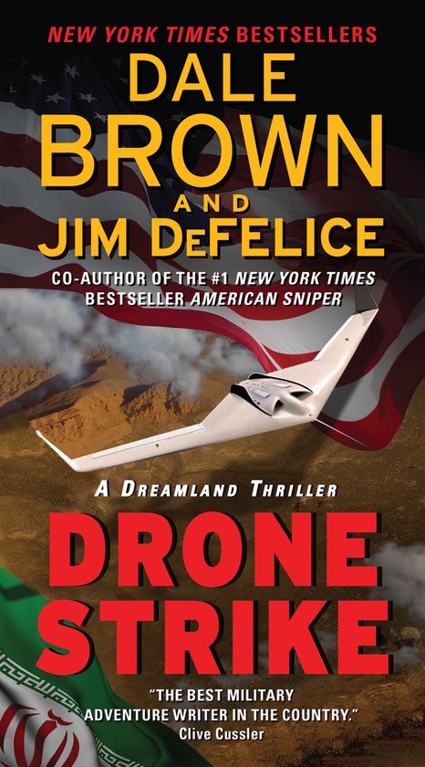 Dreamland 15 - Drone Strike: A Dreamland Thriller