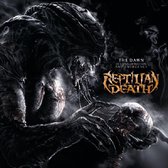 Reptilian Death - Dawn Of Consumation And Emergence (CD)