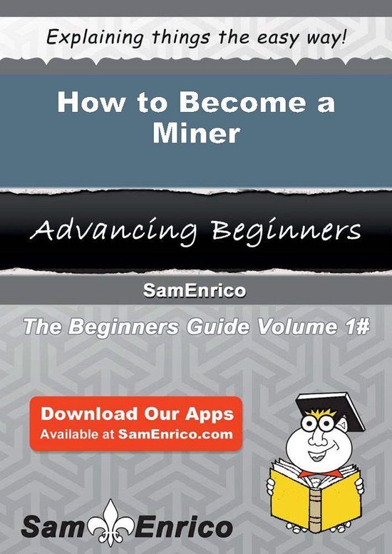 How to Become a Miner