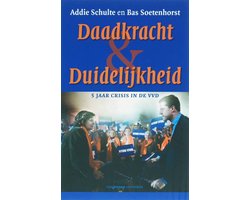 Daadkracht En Duidelijkheid