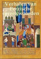 Verhalen Van Perzische Spreekwoorden
