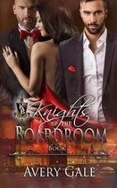 Knights of The Boardroom