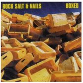 Rock Salt & Nails - Boxed (CD)