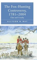 The Fox-Hunting Controversy, 1781-2004