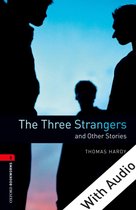 Oxford Bookworms Library 3 - The Three Strangers and Other Stories - With Audio Level 3 Oxford Bookworms Library