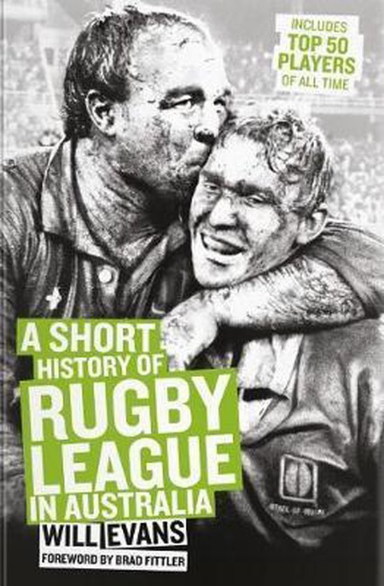 Short History of Rugby League in Australia, Will Evans | 9781921778728 ...