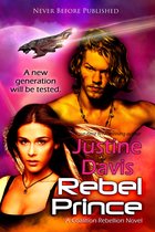 The Coalition Rebellion Novels 3 - Rebel Prince