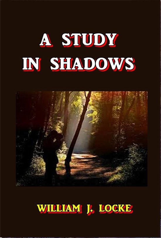 A Study in Shadows