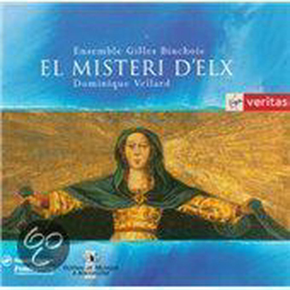 El Misteri d'Elx / Vellard, Ensemble Gilles Binchois