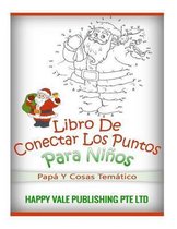 Libro De Conectar Los Puntos Para Ninos