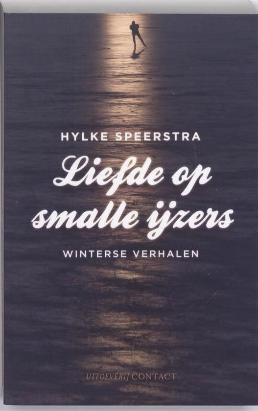 9789025432591 - Liefde Op De Smalle Ijzers