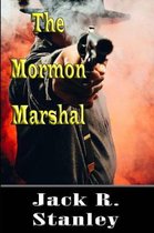 The Mormon Marshal