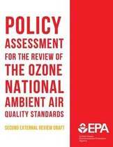 Policy Assessment for the Review of the Ozone National Ambient Air Quality Standards Second External Review Draft
