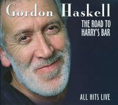 Gordon Haskill - The Road To Harrys Bar