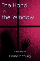 The Hand in the Window