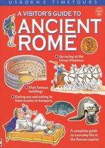 A Visitor's Guide to Ancient Rome
