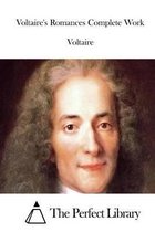 Voltaire's Romances Complete Work