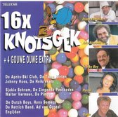 16x Knotsgek+4 Gouwe Ouwe